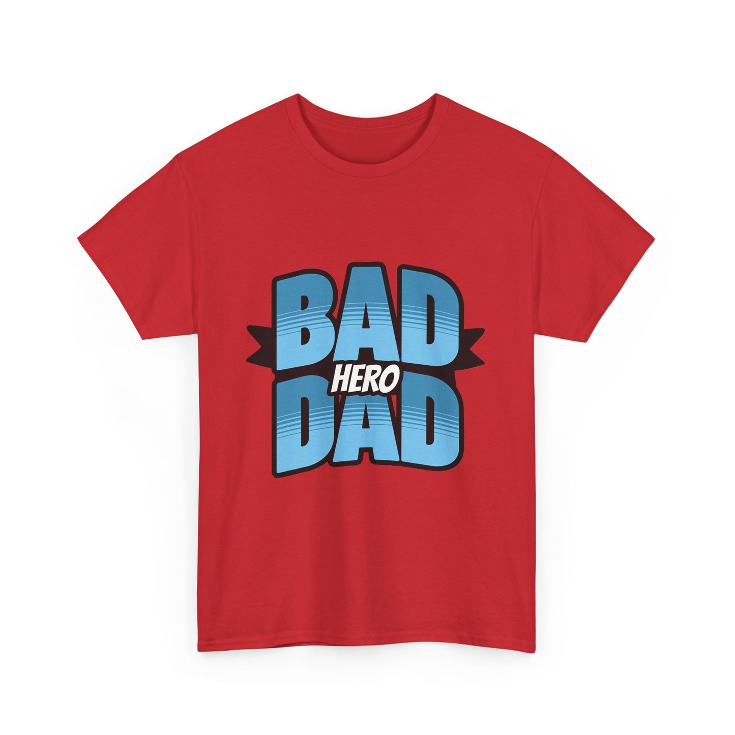 Bad Hero Dad Unisex Heavy Cotton Tee - Perfect Gift for Father's Day