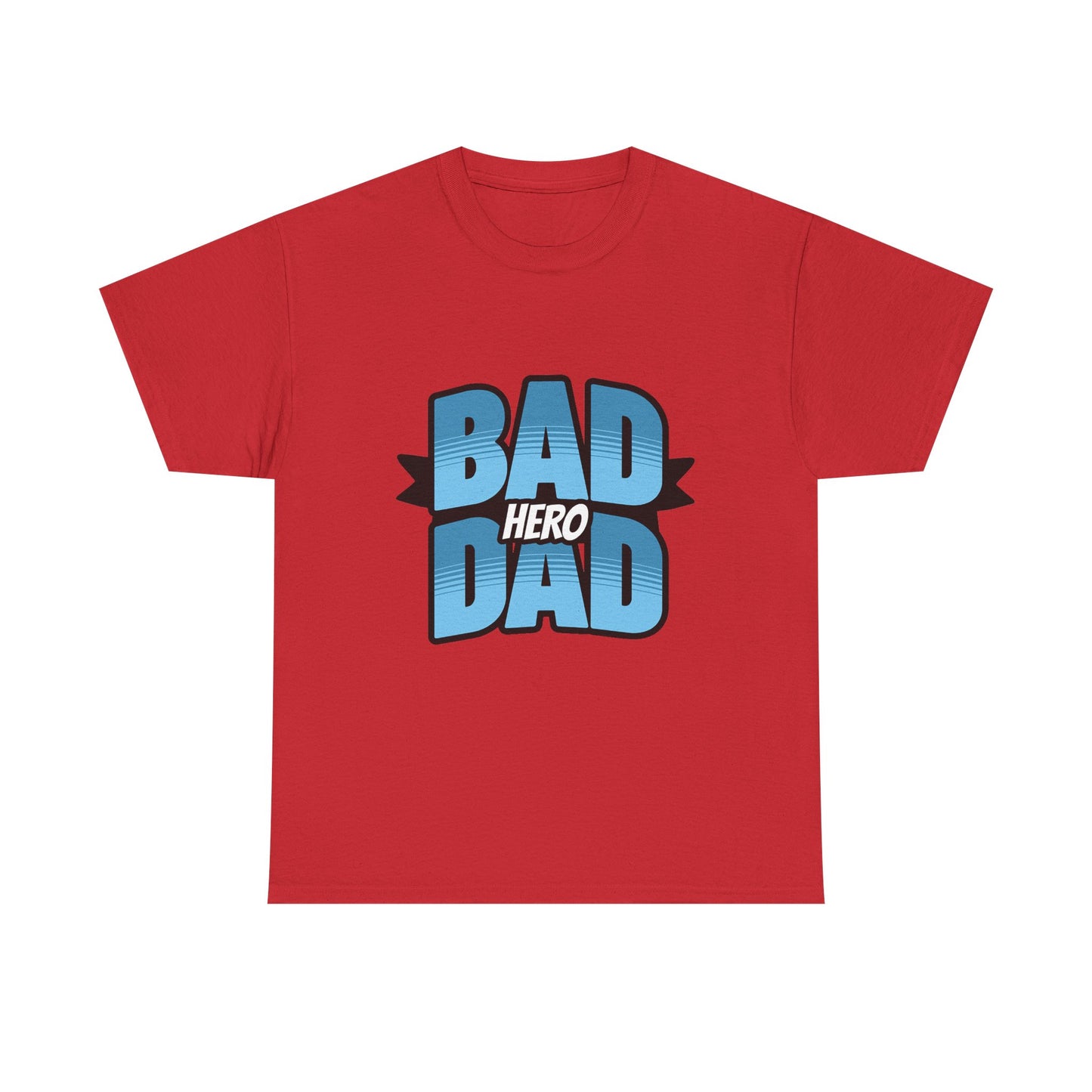 Bad Hero Dad Unisex Heavy Cotton Tee - Perfect Gift for Father's Day